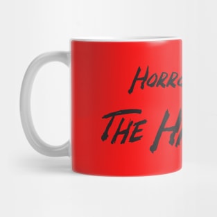 Horror From The High Dive (on your heart) Mug
